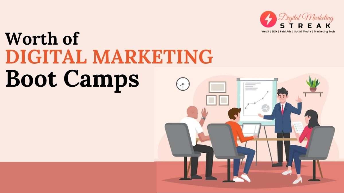 Worth of DIGITAL MARKETING Boot Camps