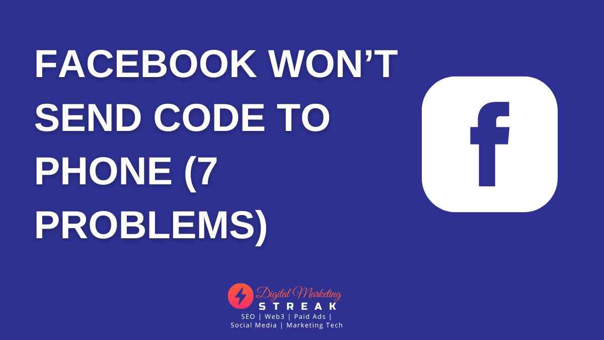 Facebook Wont Send Code To Phone 7 Problems