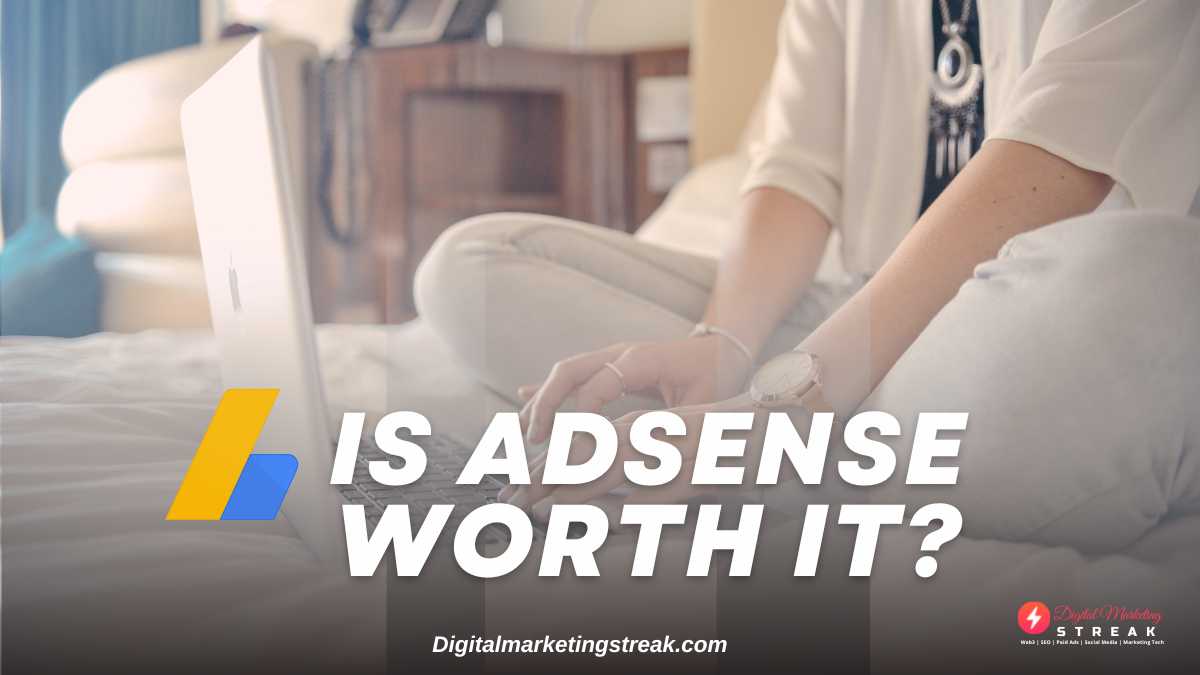 Is Adsense worth it