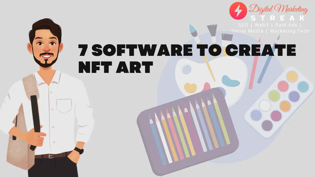 7 software To Create NFT Art
