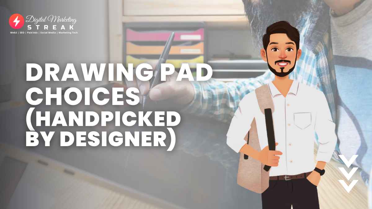 drawing pad choices HandPicked By Designer