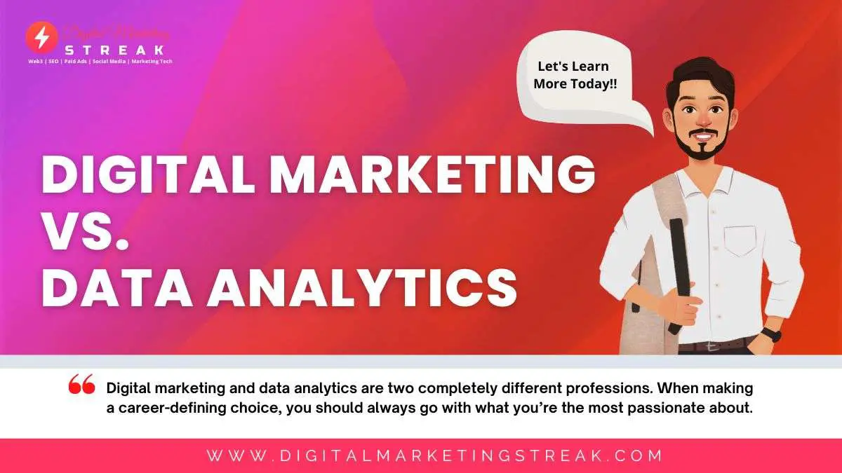 Digital Marketing Vs. Data Analytics 1