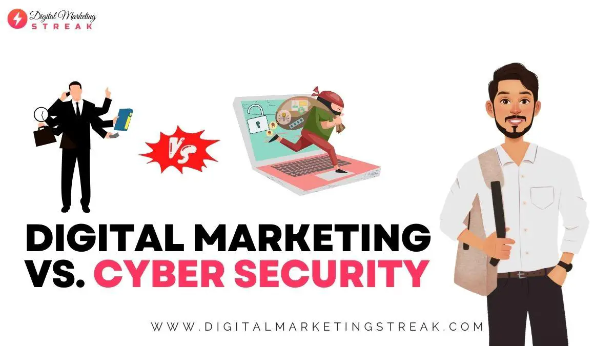 Digital Marketing vs. Cyber Security Which Career Should I Choose 1