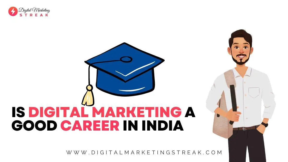 Is Digital Marketing A Good Career In India 1