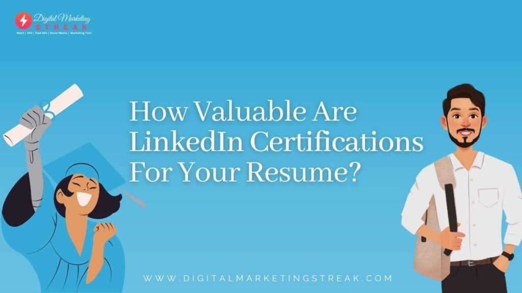 How Valuable Are LinkedIn Certifications For Your Resume 1